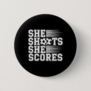 Badge Rond 5 Cm Elle tire, elle marque Citation de football pour f