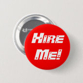 Badge Rond 5 Cm Embauchez-moi ! (Devant & derrière)
