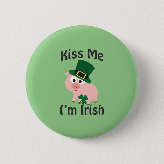 Badge Rond 5 Cm Embrasse-moi Je suis Irish Pig (Devant)