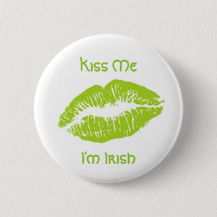 Badge Rond 5 Cm Embrasse-moi Je suis irlandais