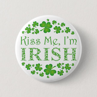 Badge Rond 5 Cm Embrasse-moi Je suis irlandais