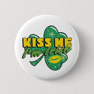 Badge Rond 5 Cm Embrasse-moi je suis irlandais