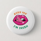 Badge Rond 5 Cm Embrasse-Moi Je Suis Irlandais Lèvres Tongue Pierc (Devant)