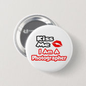Badge Rond 5 Cm Embrasse-Moi...Je Suis Photographe (Devant & derrière)