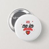 Badge Rond 5 Cm Embrasse-moi Je suis vacciné (Devant & derrière)