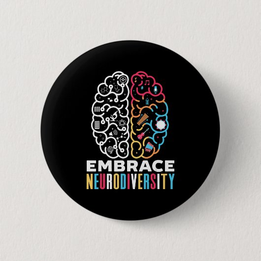 Badge Rond 5 Cm Embrassez la conception de la neurodiversité pour  (Devant)