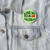 Badge Rond 5 Cm Embrassez-moi Im Drunkish (En situation)