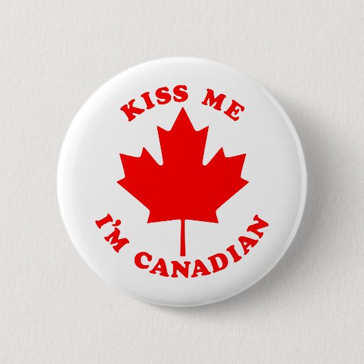 Badge Rond 5 Cm Embrassez-moi le Canadien Im (Devant)