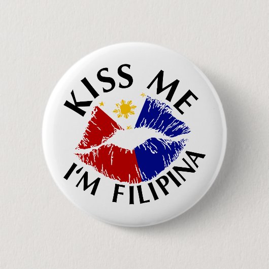 Badge Rond 5 Cm Embrassez-moi que je suis Philippine (Devant)