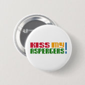 Badge Rond 5 Cm Embrassez mon Aspergers ! (Mois d'Awarness (Devant & derrière)