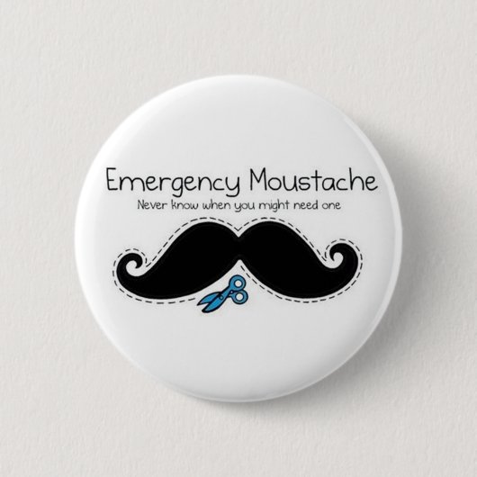 Badge Rond 5 Cm Emergency moustache (Devant)