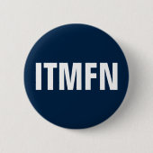 Badge Rond 5 Cm "Empêchez le MF maintenant" Anti Trump de la NITTS (Devant)