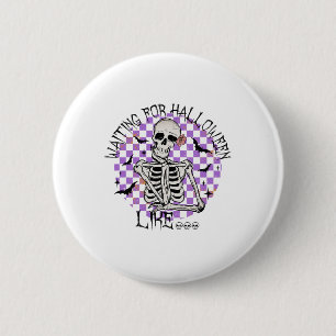Badge Rond 5 Cm En Attente D'Halloween Comme Drôle Squelette Éffra