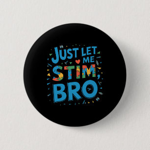 Badge Rond 5 Cm En Avril Nous Portons Bleu Je Vais Me Laisser Stim