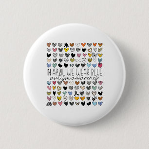Badge Rond 5 Cm En Avril Nous Portons Bleu Sensibilisation sur l'a