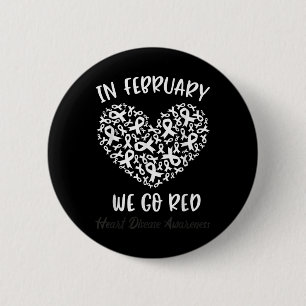 Badge Rond 5 Cm En Février Nous Allons Rouge Pour La Sensibilisati