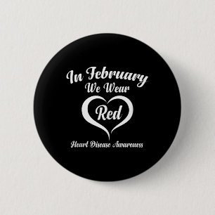 Badge Rond 5 Cm En Février Nous Portons Red Heart Disease Awarenes