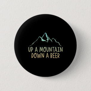 Badge Rond 5 Cm En Haut D'Une Montagne En Bas D'Une Randonnée De B