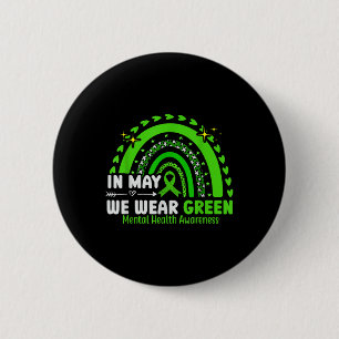 Badge Rond 5 Cm En Mai, Nous Portons Le Semicolon Vert Sensibilisa