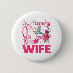 Badge Rond 5 Cm En Mémoire De Ma Femme Hummingbird Cancer Du Sein