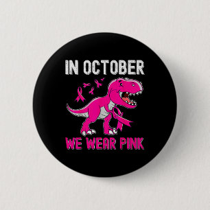 Badge Rond 5 Cm En Octobre Nous Portons Le Cancer Du Sein Rose Tre
