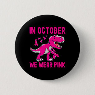 Badge Rond 5 Cm En Octobre Nous Portons Le Cancer Du Sein Rose Tre
