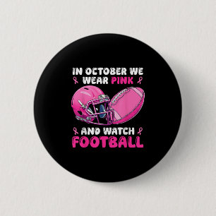 Badge Rond 5 Cm En Octobre Nous Portons Le Football Rose Cancer Du