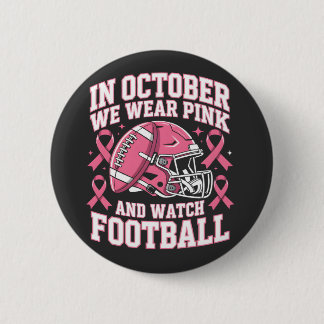 Badge Rond 5 Cm En Octobre Nous Portons Le Football Rose Cancer Du