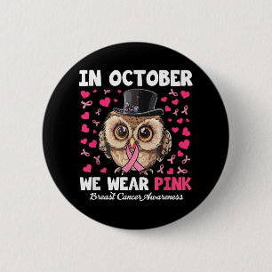 Badge Rond 5 Cm En Octobre Nous Portons Pink Breast Cancer Sensibi