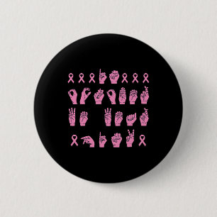 Badge Rond 5 Cm En Octobre Nous Portons Pink Sign Language Breast 