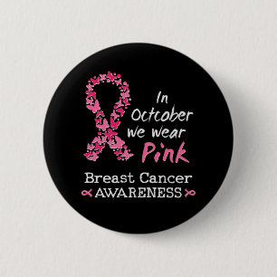 Badge Rond 5 Cm En Octobre nous portons rose Cancer du sein Sensib