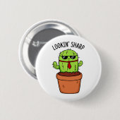 Badge Rond 5 Cm En regardant Sharp Funny Cactus Pun (Devant & derrière)