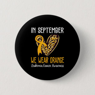 Badge Rond 5 Cm En Septembre Nous Portons Orange Leucémie Cancer A
