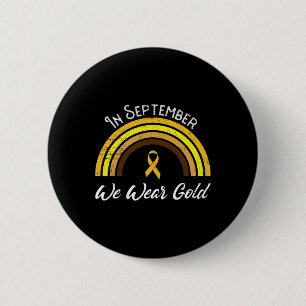 Badge Rond 5 Cm En septembre nous portons Ruban arc-en-ciel d'or E