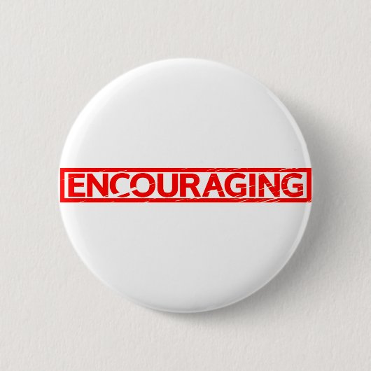 Badge Rond 5 Cm Encouragement du timbre (Devant)