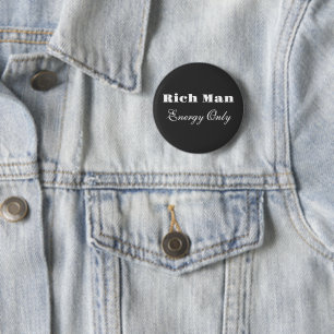 Badge Rond 5 Cm Énergie humaine riche uniquement