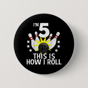 Badge Rond 5 Cm Enfants 5 ans Bowling Anniversaire Fête Comment je