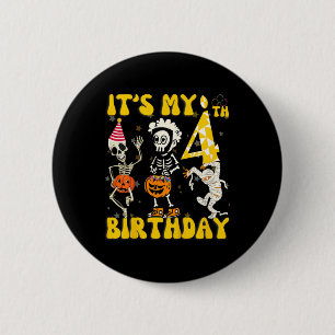 Badge Rond 5 Cm Enfants C'est mon 4e anniversaire Garçon drôle Ske