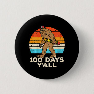 Badge Rond 5 Cm Enfants Crayon Bigfoot 100 Jours Yall 100ème Jour 