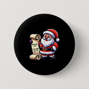 Badge Rond 5 Cm Enfants de la liste vilains qui disent 67 drôle de