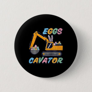 Badge Rond 5 Cm Enfants Pâques Excavateur OEufs Cavator Constructi