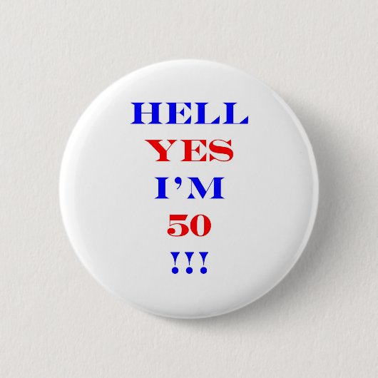 Badge Rond 5 Cm Enfer 50 oui (Devant)