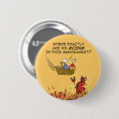 Badge Rond 5 Cm Enfer dans un bouton de panier (Devant & derrière)