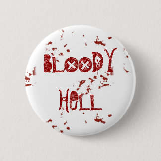 Badge Rond 5 Cm Enfer sanglant