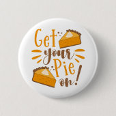 Badge Rond 5 Cm Enfile Ta Pie ! (Devant)