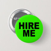 Badge Rond 5 Cm Engagez-moi ! Chômeurs au néon intelligents (Devant & derrière)