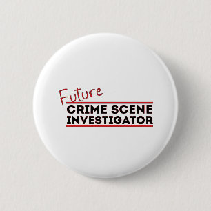 Badge Rond 5 Cm Enquêteur sur la scène du crime futur