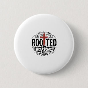 Badge Rond 5 Cm Enraciné dans le Christ Croix Chrétienne Vintage D