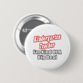 Badge Rond 5 Cm Enseignant à la maternelle... Un genre de grand ma (Devant & derrière)