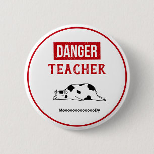 Badge Rond 5 Cm Enseignant amusant dans Bad Mood Bouton